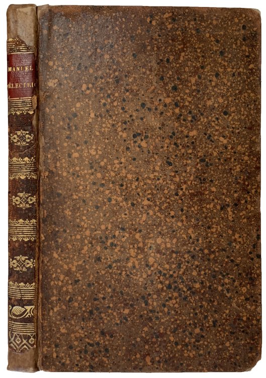 Manuel d'Electricite Dynamique, ou Traite sur l'action mutuelle des conducteurs electriques et des aimans, et sur une nouvelle theorie du magnetism; pour faire suite a tous les Traites de Physique elementaire.