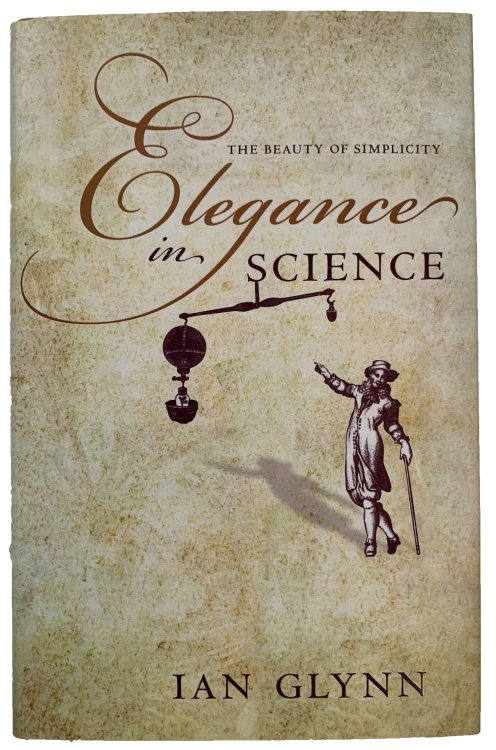 Elegance in Science; The beauty of simplicity.