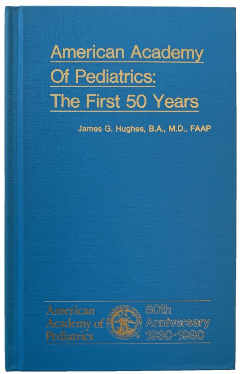 American Academy of Pediatrics: the first 50 years.
