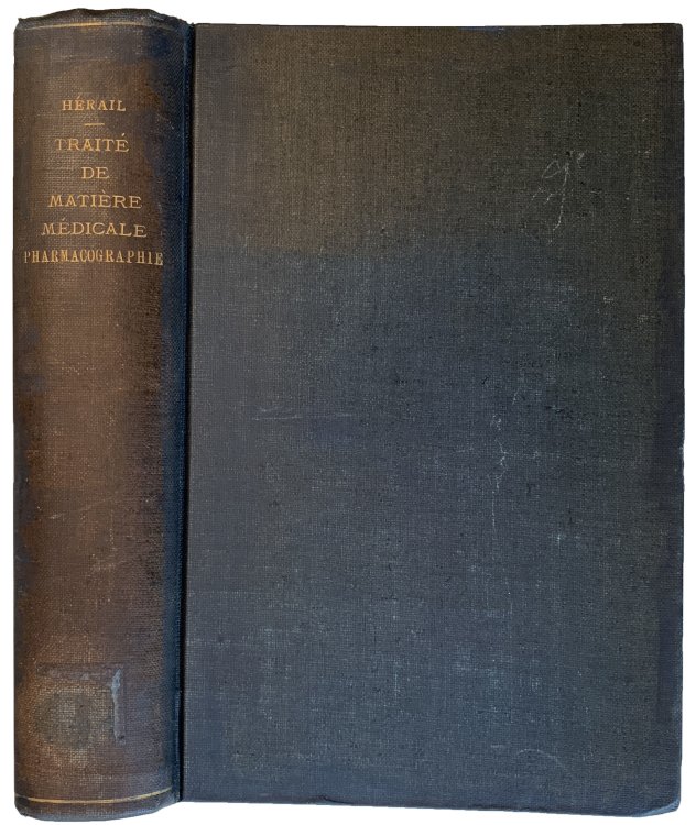 Traite de Matiere Medicale Pharmacographie. Troisieme edition.