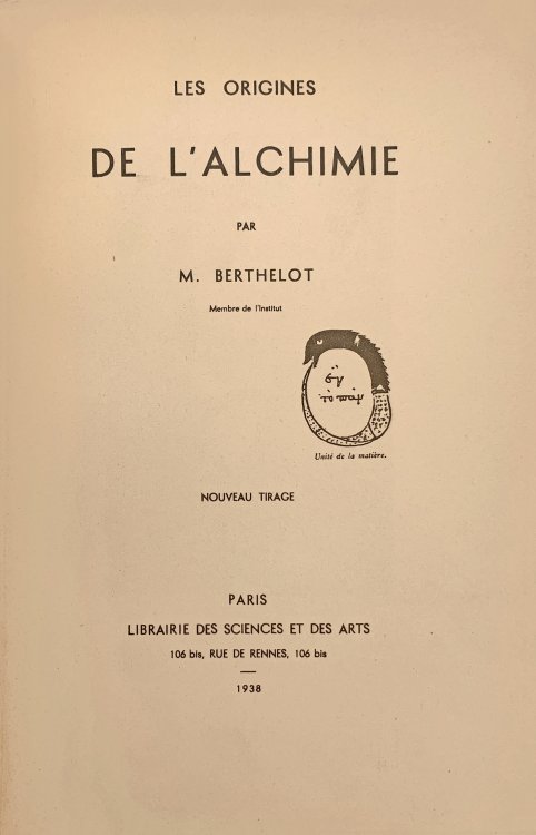 Les Origines de l'Alchimie. Nouveau tirage.