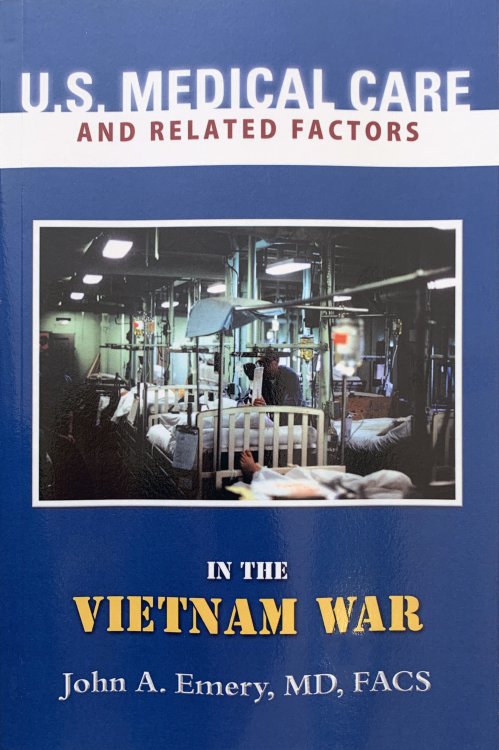 U.S. Medical Care and Related Factors in the Vietnam War.