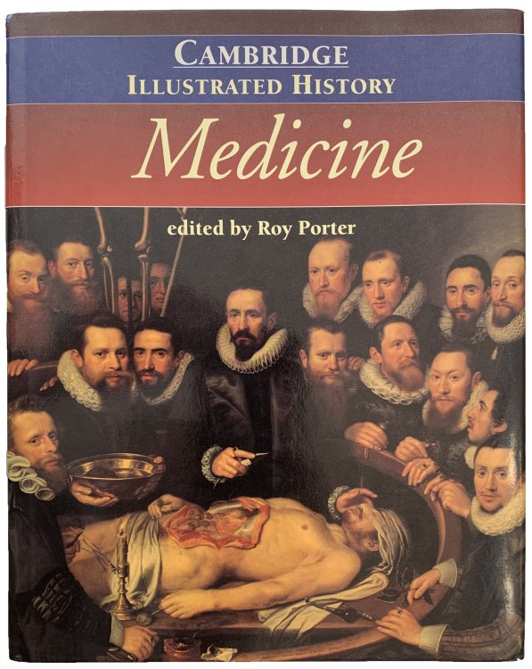 The Cambridge Illustrated History of Medicine.