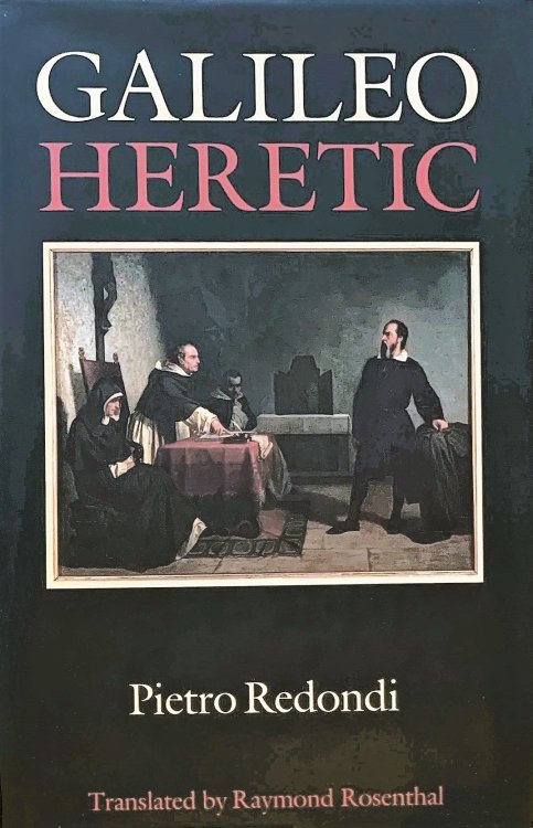Galileo: Heretic (Galileo Eretico). Translated by Raymond Rosenthal.