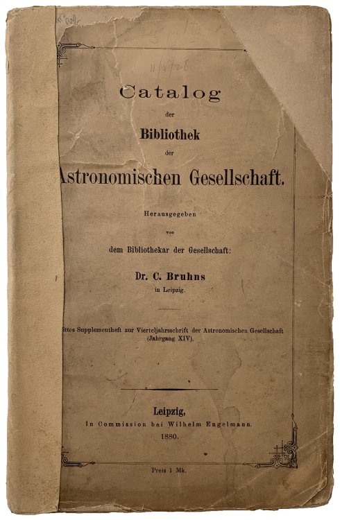 Catalog der Bibliothek der Astronomischen Gesellschaft.
