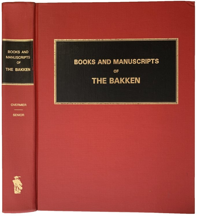 Image for Books and Manuscripts of the Bakken. Books and Manuscripts of the Bakken.