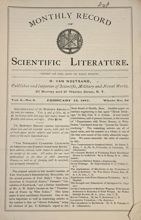 Monthly Record of Scientific Literature. Issued on the 15th of Each Month. D. Van Nostrand, Publisher and Importer of Scientific, Military and Naval Works. 42 Issues. [Vol. 5, Nos. 8-12; Vol. 6, Nos. 1-7, 9-10, 12; Vol. 7, Nos. 2-9, 11-12; Vol. 8, Nos. 1-2, 8-12; Vol. 9, Nos. 1-2, 4-8; Vol. 15, No. 