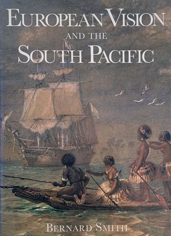 European Vision and the South Pacific. Second edition.