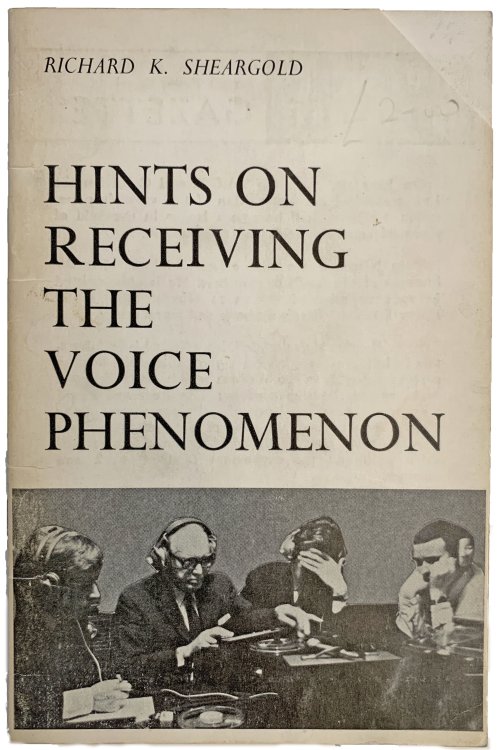 Parapsychology Hints on Receiving the Voice Phenomenon.