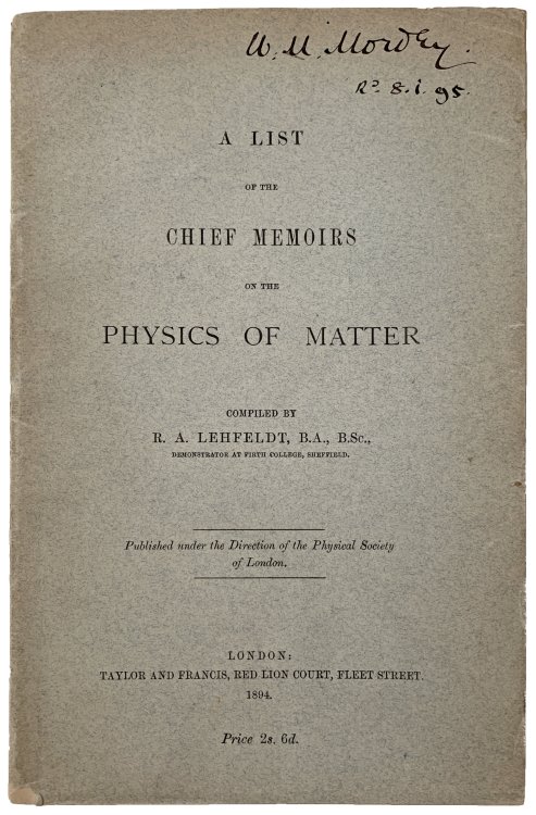A List of the Chief Memoirs on the Physics of Matter.
