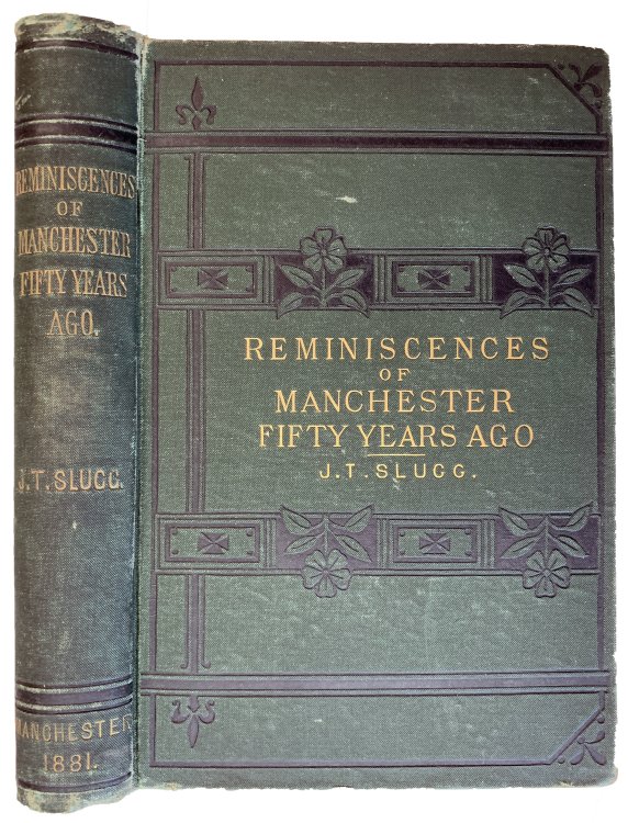 Reminiscences of Manchester Fifty Years Ago.