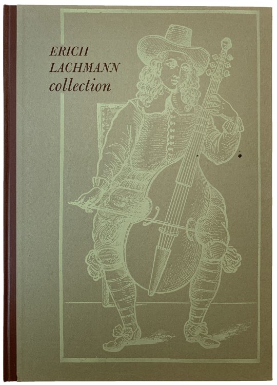 Erich Lachmann Collection of Historical Stringed Musical Instruments. Photographic Illustrations by Irvin Kershner.