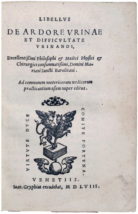 Libellus de Ardore Urinae et Difficultate urinandi . . . Ad communem neotericorum medicorum practicantium usum nuper editus.