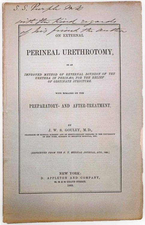On External Perineal Urethrotomy, or An improved method of external division of the urethra in perinaeo, for the relief of obstinate stricture : with remarks on the preparatory- and after-treatment. [Offprint].