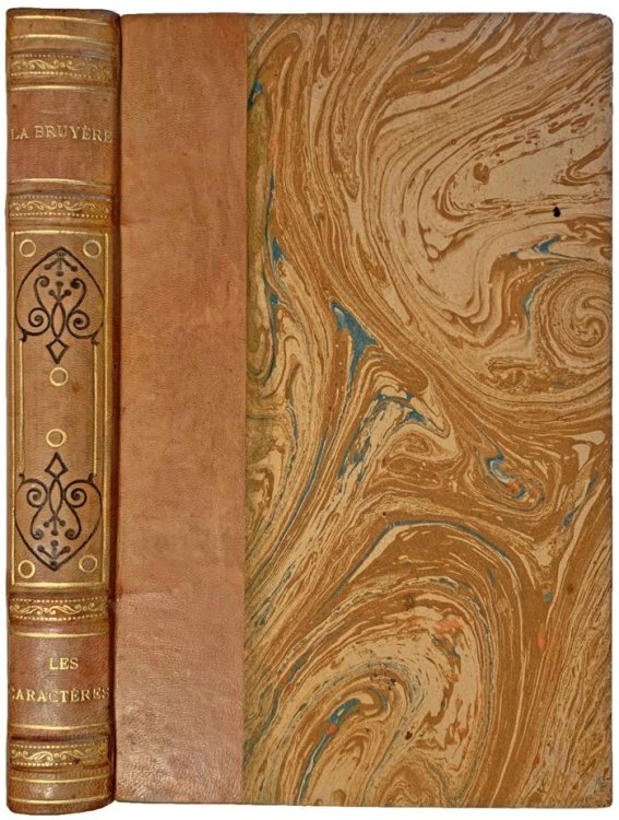 Les Caracteres ou les Moeurs de ce siecle suivis du discours a l'academie et de la traduction de Theophraste.