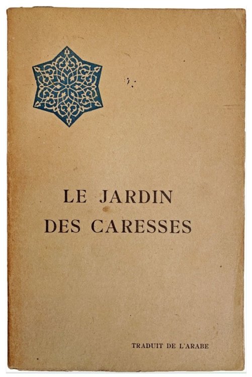 Le Jardins des Caresses.