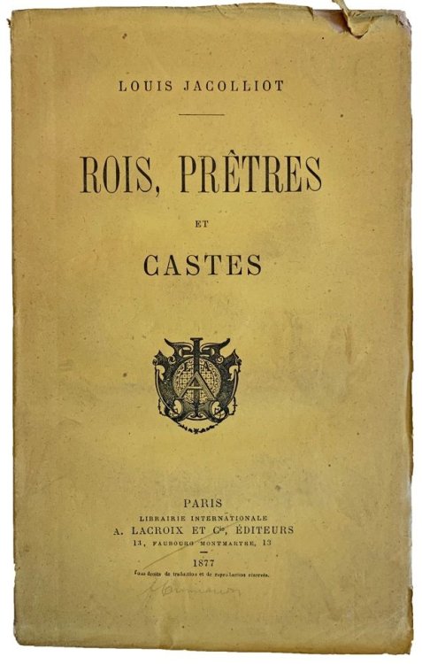 Rois, Pretres et Castes.