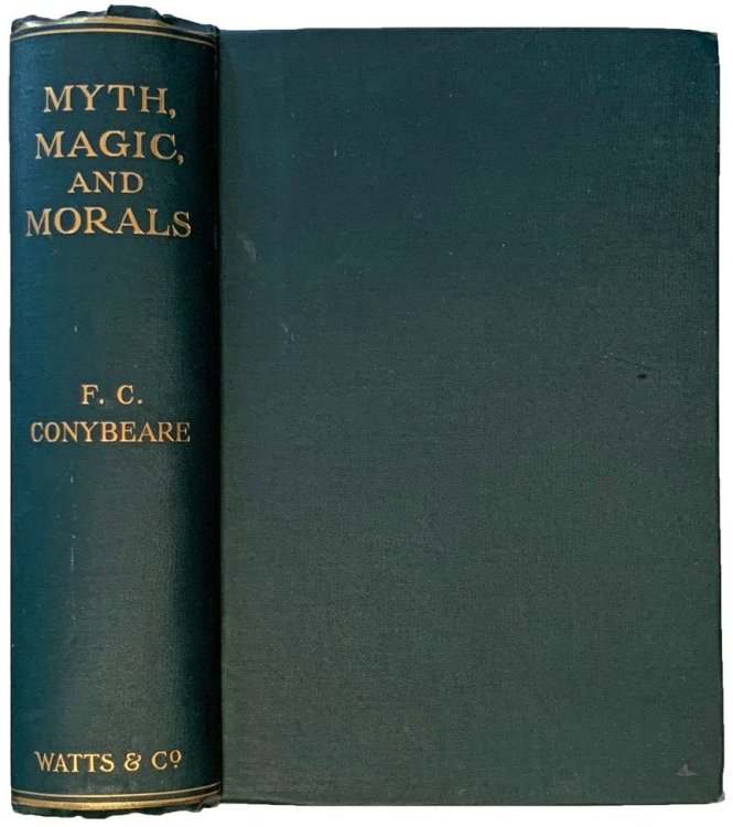 Myth, Magic, and Morals. A study of Christian origins.