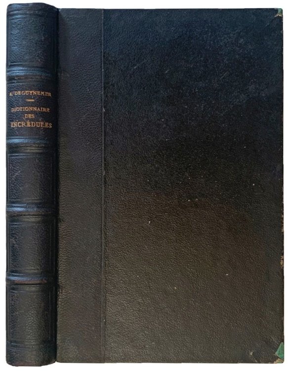 Dictionnaire des Incredules.