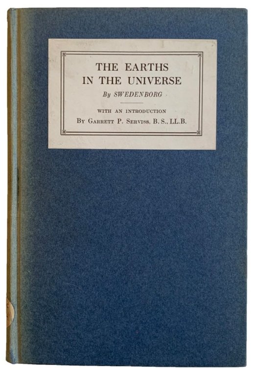 The Earths in our solar system which are called planets, and the earths in the starry heavens, their inhabitants, and spirits and angels thence, from things heard and seen. Rotch edition.