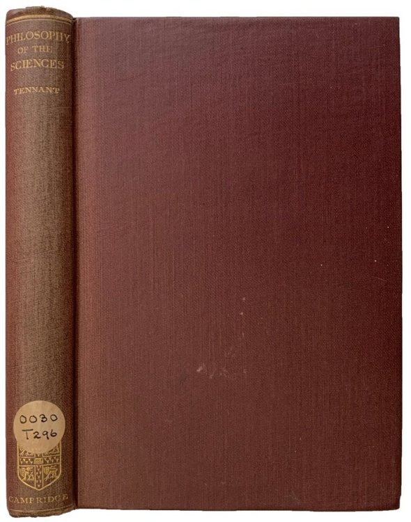Philosophy of the Sciences; or the relations between the departments of knowledge.