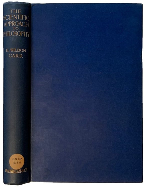 The Scientific Approach to Philosophy; selected essays and reviews.