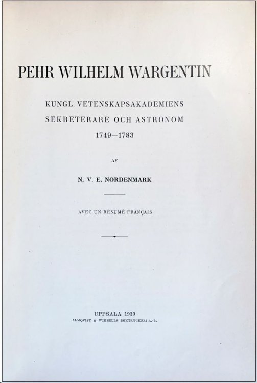 Pehr Wilhelm Wargentin, Kungl. vetenskapsakademiens sekreterare och astronom, 1749-1783.