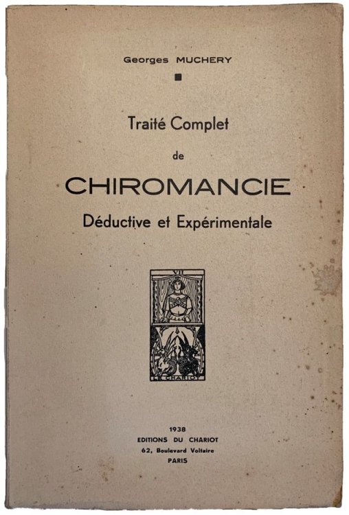 Traite Complet de Chiromancie deductive et experimentale.