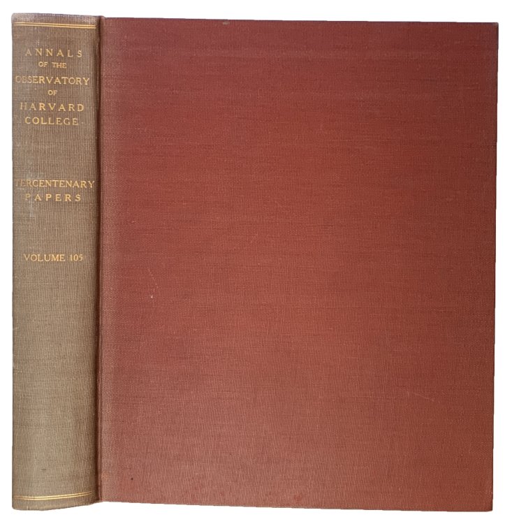 Image for Annals of the Astronomical Observatory of Harvard College. Volume 105: Tercentenary papers. Harlow Shapley, Director. Annals of the Astronomical Observatory of Harvard College. Volume 105: Tercentenary papers. Harlow Shapley, Director.
