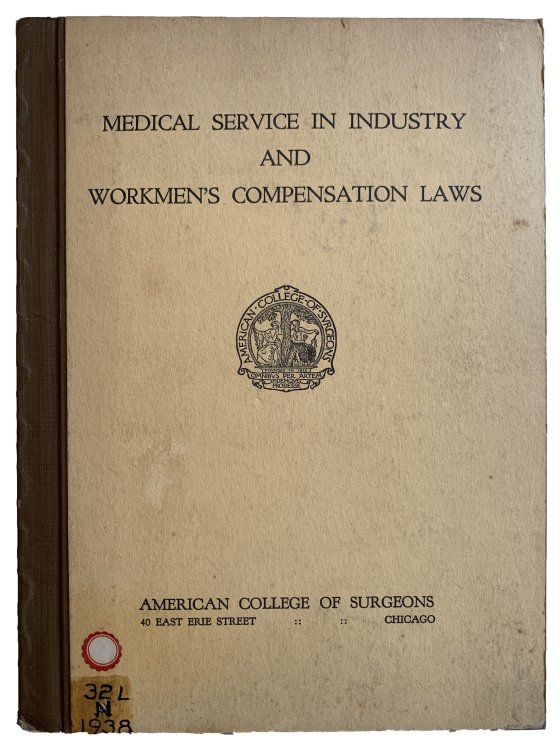 Medical Service in Industry and Workmen's Compensation Laws.