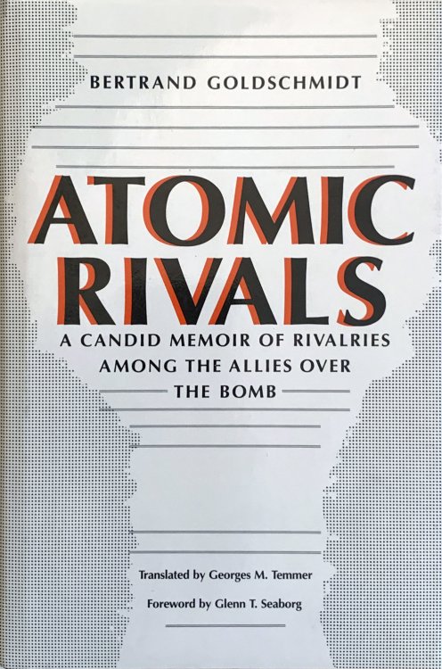 Atomic Rivals. Translated by Georges M. Temmer.