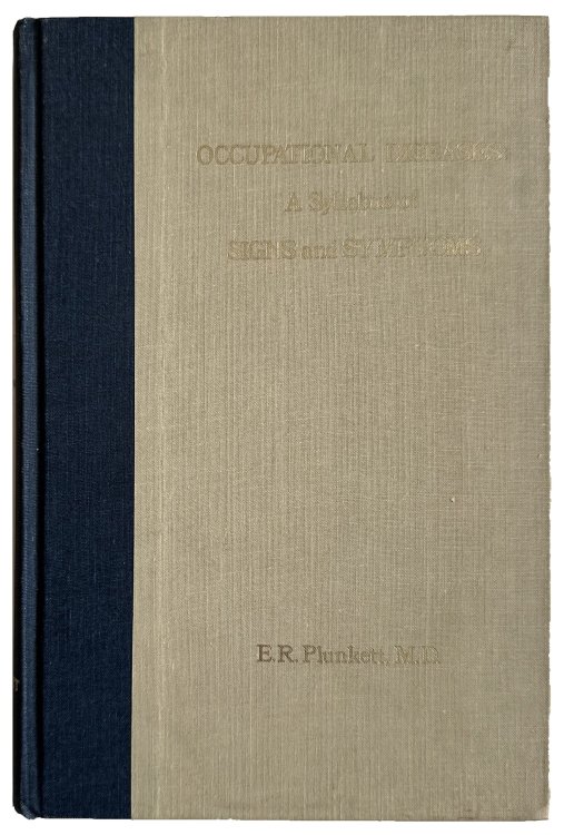 Occupational Diseases : a syllabus of signs and symptoms.