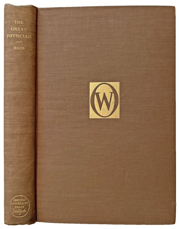 The Great Physician; a short life of Sir William Osler.