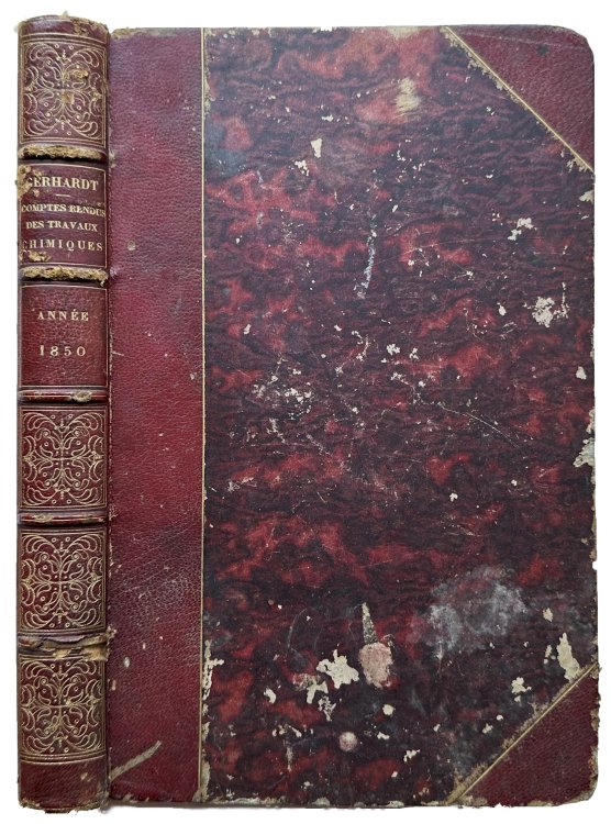 Comptes rendus des Travaux de Chimie, par MM. Aug. Laurent et Ch. Gerhardt. Sixieme annee 1850.