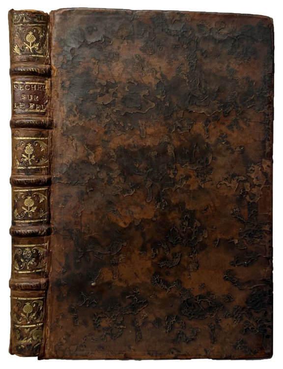 Recherches physiques sur le feu. Par M. MARAT, docteur en medecine et medecin des gardes du corps de Monseigneur le Comte d'Artois.