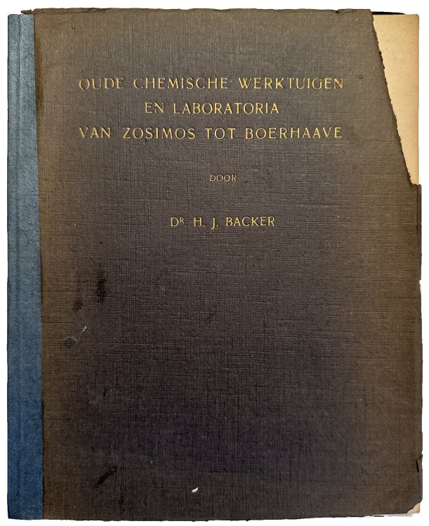 Oude Chemische Werktuigen en Laboratoria van Zosimos tot Boerhaave.