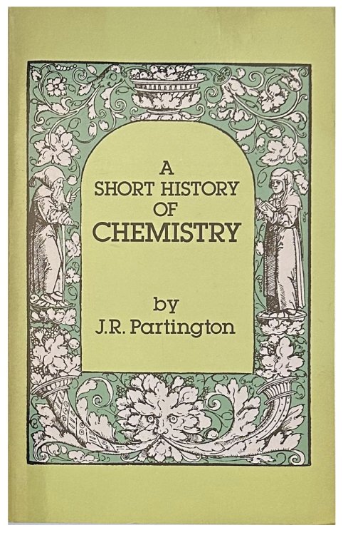 Image for A Short History of Chemistry. Third edition, revised & enlarged. A Short History of Chemistry. Third edition, revised & enlarged.