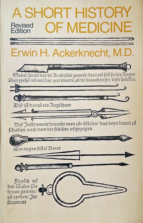 A Short History of Medicine. Revised edition.