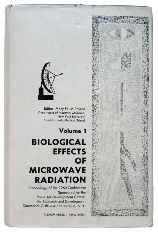Biological Effects of Microwave Radiation, Volume 1. 16-18 August 1960, New York University Medical Center. [At head of title: Proceedings of the Fourth Annual Tri-Service Conference on the . . .].