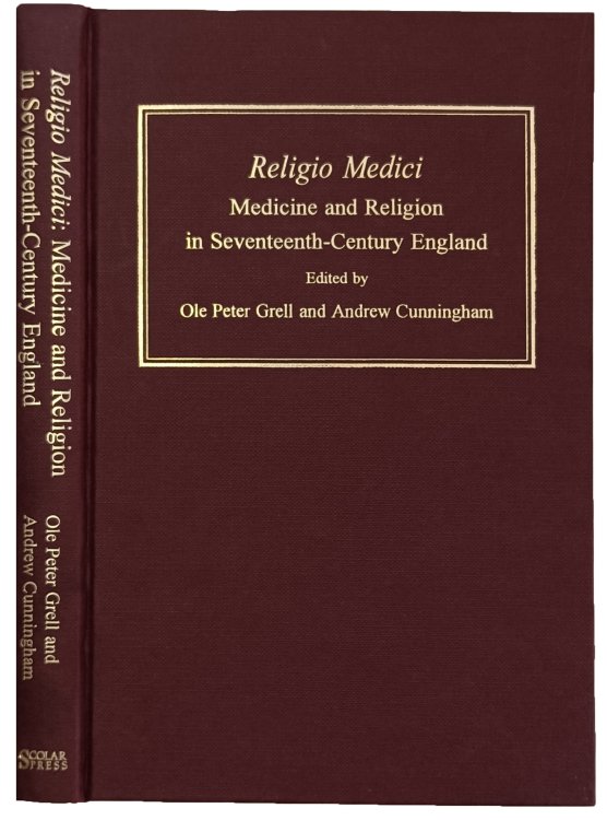 Religio Medici: Medicine and Religion in Seventeenth-Century England.