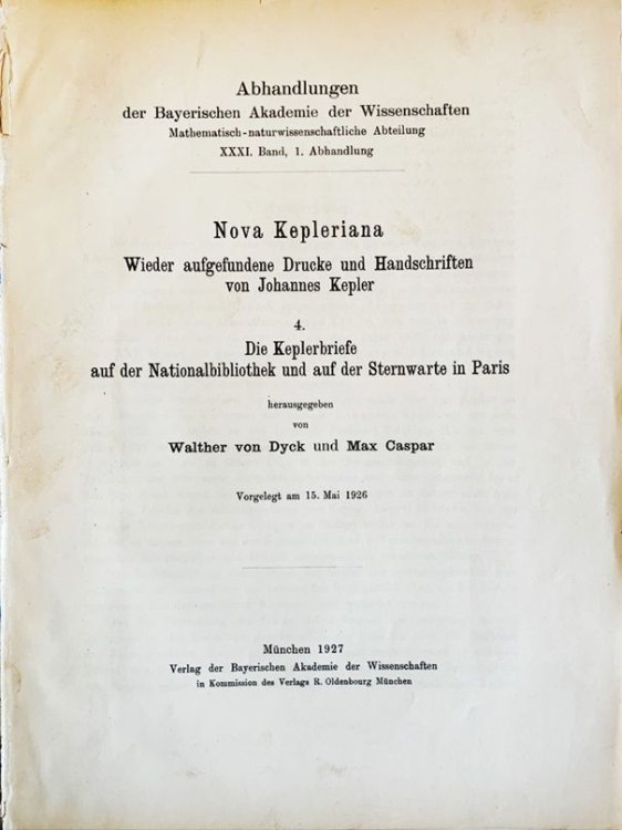 Nova Kepleriana; Wieder aufgefundene Drucke und Handschriften von Johannes Kepler. 4. Die Keplerbriefe auf der Nationalbibliothek und auf der Sternwarte in Paris.