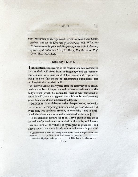 Researches on the oxymuriatic acid, its nature and combinations; and on the elements of the muriatic acid. With some experiments on sulphur and phosphorus, made in the laboratory of the Royal Institution. In: Philosophical Transactions of the Royal Society of London for the year MDCCCX, Part II.