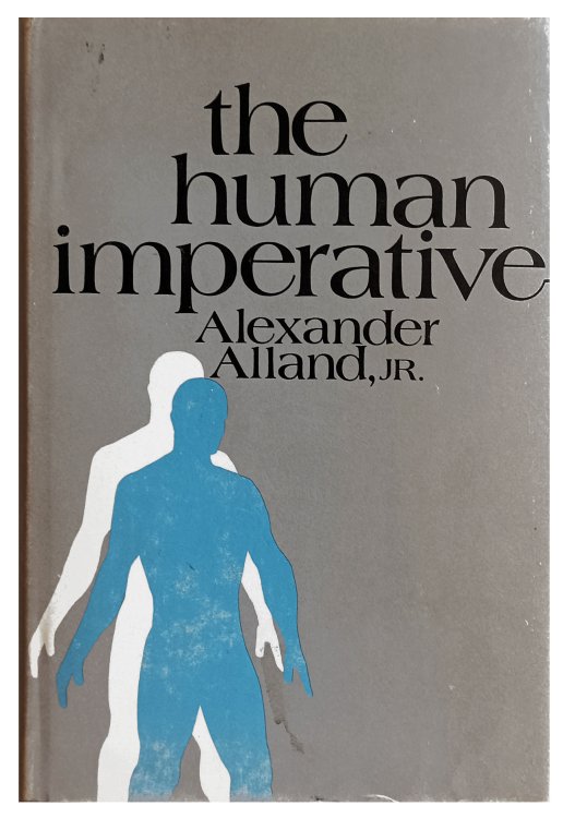 The Human Imperative.