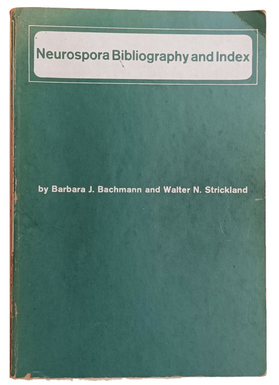 Neurospora Bibliography and Index.