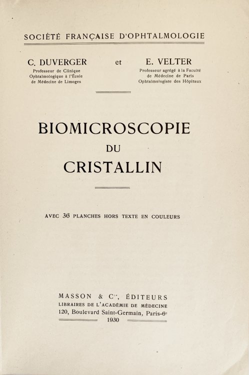 Biomicroscopie du cristallin.