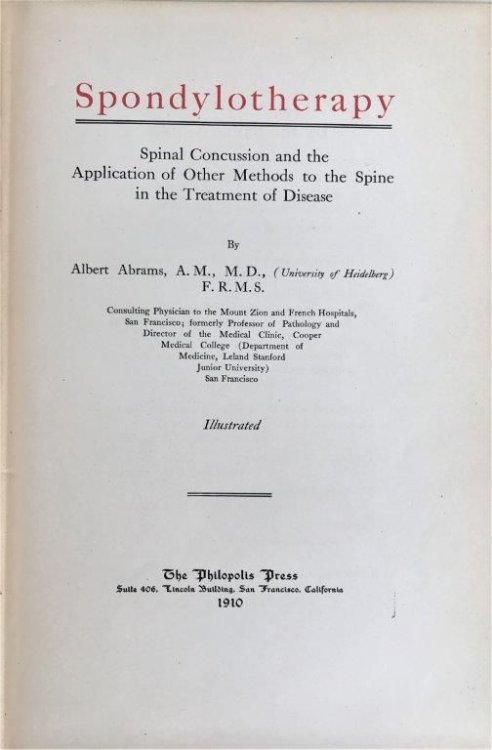 Spondylotherapy: spinal concussion and the application of other methods to the spine in the treatment of disease.