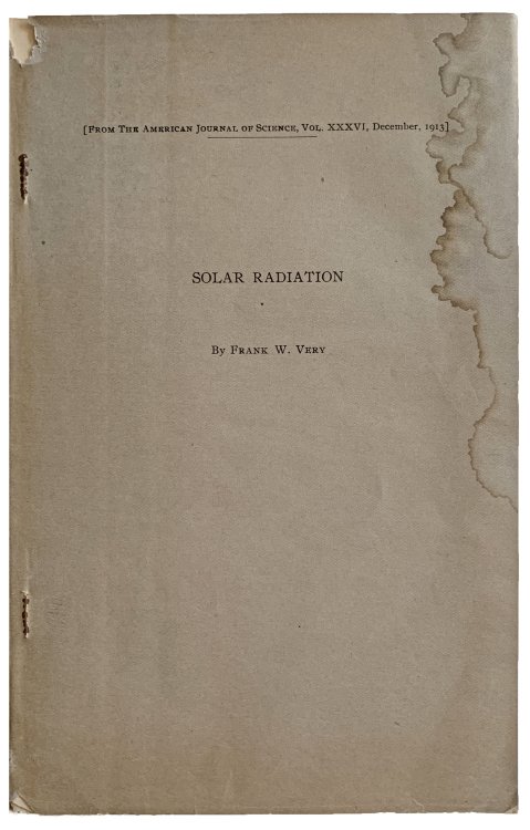 Solar radiation. Offprint: American Journal of Science, Vol. XXXVI, Dec. 1913.