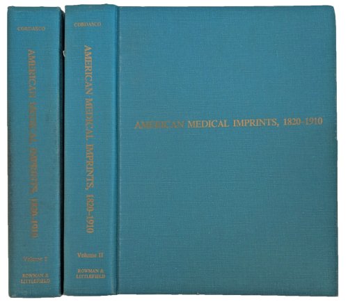 American Medical Imprints, 1820-1910.