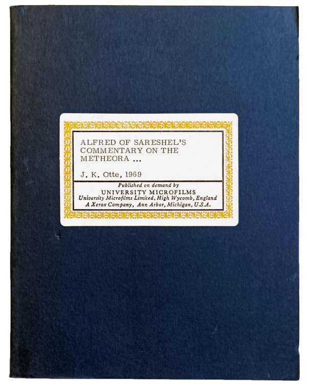 Alfred of Sareshel's commentary on the Metheora of Aristotle. A dissertation presented to the faculty of the Graduate School, University of Southern California. May 1969.