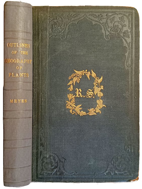Outlines of the Geography of Plants: with particular enquiries concerning the native country, the culture, and the uses of the principal cultivated plants on which the prosperity of nations is based. Translated by Margaret Johnston.